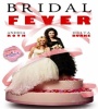 Bridal Fever 2008 FZtvseries