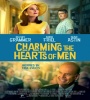 Charming The Hearts Of Men 2021 FZtvseries