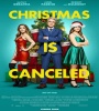 Christmas Is Canceled 2021 FZtvseries