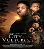 City Of Vultures 3 2022 FZtvseries