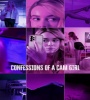 Confessions Of A Cam Girl 2024 FZtvseries