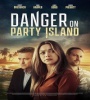 Danger On Party Island 2024 FZtvseries