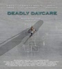 Deadly Daycare 2014 FZtvseries
