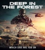Deep In The Forest 2021 FZtvseries