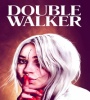 Double Walker 2021 FZtvseries