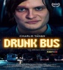 Drunk Bus 2020 FZtvseries