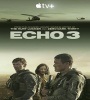 Echo 3 FZtvseries