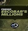 Finding Escobars Millions FZtvseries