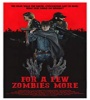 For a Few Zombies More 2015 FZtvseries