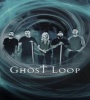 Ghost Loop FZtvseries