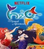 H2O - Mermaid Adventures FZtvseries
