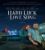 Hard Luck Love Song 2021 FZtvseries