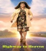 Highway To Heaven 2021 FZtvseries