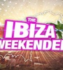 Ibiza Weekender FZtvseries