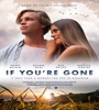 If Youre Gone 2019 FZtvseries