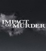 Impact of Murder FZtvseries