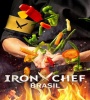 Iron Chef - Brazil FZtvseries