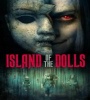 Island Of The Dolls 2023 FZtvseries