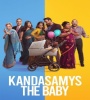 Kandasamys The Baby 2023 FZtvseries