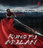 Kung Fu Mulan 2021 FZtvseries