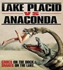 Lake Placid vs Anaconda 2015 FZtvseries