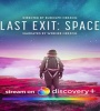 Last Exit Space 2022 FZtvseries