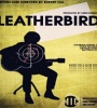 Leatherbird 2016 FZtvseries