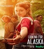 Looking for Alaska FZtvseries