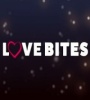 Love Bites FZtvseries