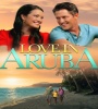 Love In Aruba 2021 FZtvseries