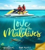 Love In The Maldives 2023 FZtvseries