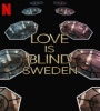Love Is Blind: Sweden FZtvseries