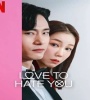 Love to Hate You FZtvseries