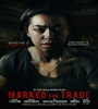 Marked for Trade 2019 FZtvseries