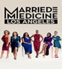 Married to Medicine Los Angeles FZtvseries