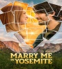 Marry Me In Yosemite 2022 FZtvseries