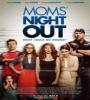 Moms Night Out FZtvseries