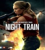 Night Train 2023 FZtvseries