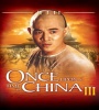 Once Upon A Time In China III 1992 FZtvseries