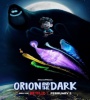 Orion And The Dark 2024 FZtvseries
