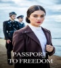 Passport to Freedom FZtvseries