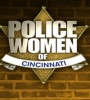 Police Women of Cincinnati FZtvseries