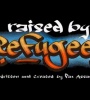 Raised By Refugees FZtvseries