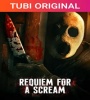 Requiem For A Scream 2022 FZtvseries