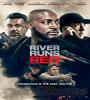 River Run Red 2018 FZtvseries