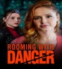 Rooming With Danger 2023 FZtvseries