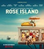 Rose Island 2020 FZtvseries