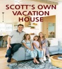 Scotts Own Vacation House FZtvseries