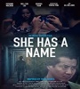 She Has A Name 2016 FZtvseries