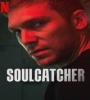 Soulcatcher 2023 FZtvseries